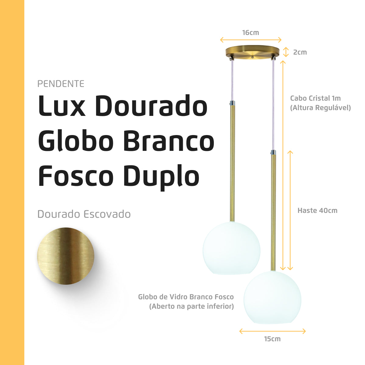 Pendente Lux Duplo Dourado Globo Vidro Branco Fosco + Led